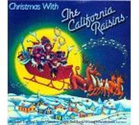 California Raisins - Xmas With California Raisins
