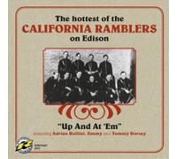 California Ramb Up and at 'Em: The Hottest of the California Ramblers On Ed (CD)