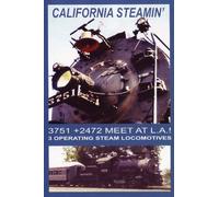 California Steamin', ATSF 3751 & SP 2472 Meet at L.A.
