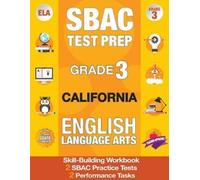 California Test Prep Team Ori Sbac Test Prep Grade 3 California Engl (Tascabile)