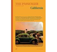 California. The passenger. Per esploratori del mondo