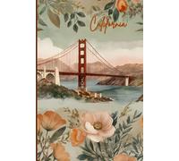 California Travel Journal - Vintage Floral Edition | Cute Notebook to Record Adventures| Souvenir Gift for Girls, Teens & Women | 120 Wide-Ruled Pages, Paperback