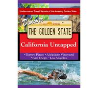 California Untapped-Discover The golden State (DVD)
