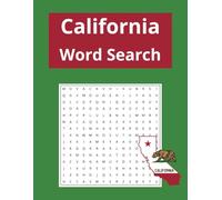California Word Search: 58 California themed word find puzzles. One for each county. Suitable for all ages.