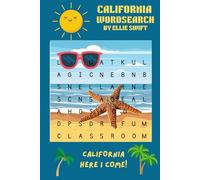 CALIFORNIA WORD SEARCH: BEAUTIFUL STATE, GREAT WEATHER, BEACHES AND HOLLYWOOD!