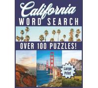 California Word Search: Over 100 Puzzles! Large Print
