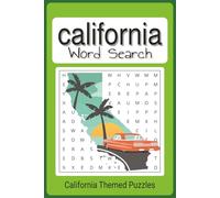 California Word Search puzzle Book: California and related themed word search with 55 puzzles, 110 pages, 6"X9" easy to read