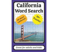 California Word Search Puzzle Book: Word Searches with Easy to Read Print about “California | 6 x 9 inches, 110 pages | 50+ Puzzles | Great Gift for Traveling, Holidays, and Free Time