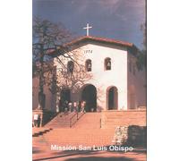 California's Mission San Luis Obispo