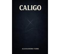 CALIGO