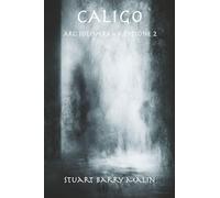 CALIGO: Keystone Two of ARC SOLIVERA