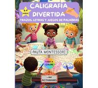 CALIGRAFÍA DIVERTIDA: TRAZOS, LETRAS Y JUEGOS DE PALABRAS (ADIVINANZAS, RIMAS, TRABALENGUAS, CHISTES)