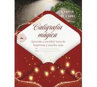 Caligrafia mágica: Practica y aprende la letra de imprenta esta navidad