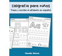 Caligrafía para niños: Traza y escribe el alfabeto en español