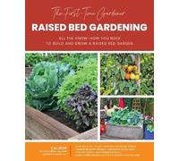 CaliKim The First-Time Gardener: Raised Bed Gardening (Tascabile)