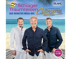 Calimeros - Der Monster Mega-Mix, Schlager Traumreisen