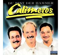 Calimeros - Du Bist der Hammer