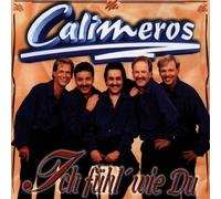 Calimeros - Ich Fühl' Wie du