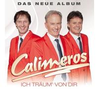 CALIMEROS - ICH TRAUM' VON DIR