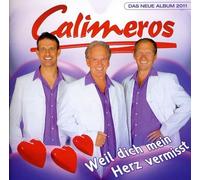 Calimeros - Weil Dich Mein Herz