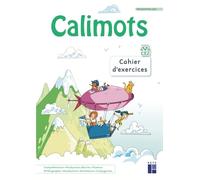 Calimots CE2: Cahier d'exercices