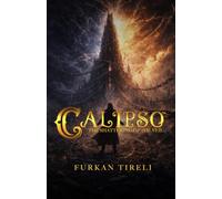 Calipso - The Shattering of the Veil: Calipso Universe - Main Saga Book 4