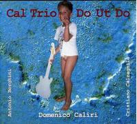 Caliri Cal, Domenico Trio - Do Ut Do
