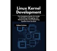 Calissa Corinne Linux Kernel Development (Tascabile)