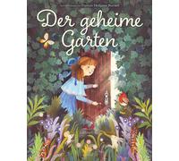 Calista Brill A Der geheime Garten: Der berühmte Klassiker al (Copertina rigida)