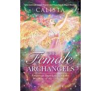 Calista The Female Archangels (Tascabile)