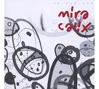 Calix, Mira - Skimskitta