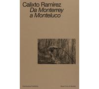 Calixto Ramírez. Da Monterrey a Monteluco - [Viaindustriae]