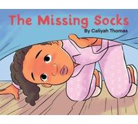 Caliyah Thomas The Missing Socks (Tascabile)