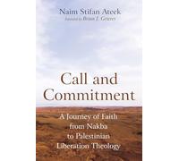 Naim Stifan Ateek Brian J. Grieves Call and Commitment (Tascabile)
