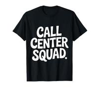 Call Center Squad Crew Support Customer Service |---- Maglietta