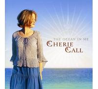 Call, Cherie - Ocean In Me