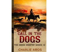 Call in the Dogs