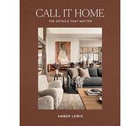 Call It Home: The Details That Matter