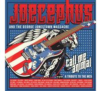 JOECEPHUS & THE GEORGE JONE... CALL ME ANIMAL: A TRIBUTE TO THE MC5 (LT CD NUOVO