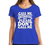 Call Me Antisocial But Please Don't Statement - Maglietta da donna, Blu, L