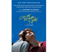 Andr Aciman Call Me by Your Name (Tascabile)