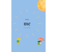 call me if you love me: Notebooks