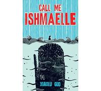 Call Me Ishmaelle