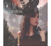 Call Me Kat - Where the River Turns Black