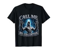 Call Me Mr Low Cortisol Divertente Gen Z Meme Ironic Slang Cringe Maglietta