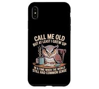 Call Me Old But We Had Common Sense Back Then - Custodia per iPhone XS Max