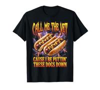Call Me The Vet Puttin These Dogs Down Funny Hot Dog Meme Maglietta