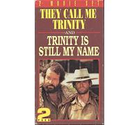 Call Me Trinity & Trinity Is Still My Name