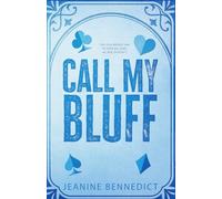 Call My Bluff: A Fake Dating Romance
