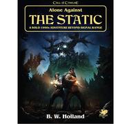 Call of Cthulhu RPG Alone Against the Static
